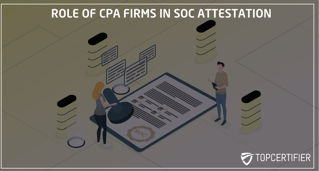 Certified Public Accountants (CPA) conducting SOC 2 Attestation in San Francisco